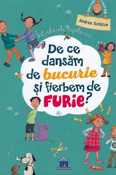 De ce dansam de bucurie și fierbem de furie?