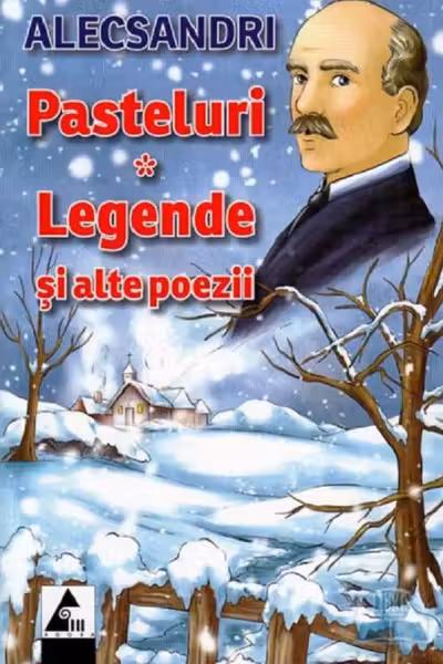 Pasteluri. Legende si alte poezii