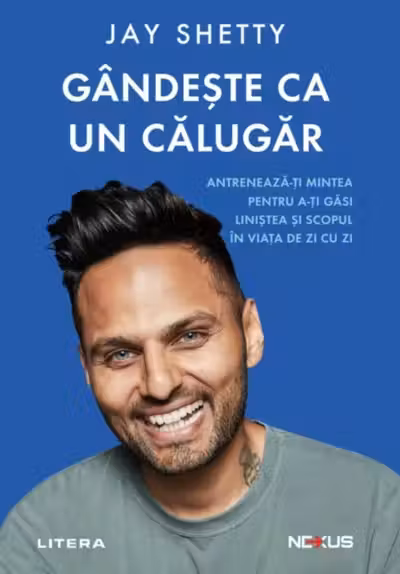 GANDESTE CA UN CALUGAR.