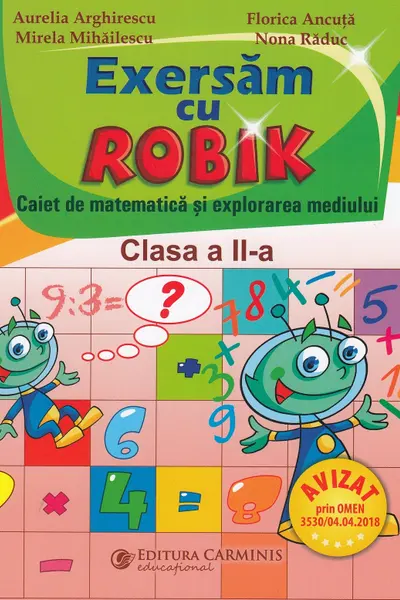 Matematică - Clasa 2 - Caiet . Exersăm cu Robik