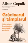 Gradinarul si tamplarul