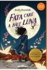 Fata care a baut luna