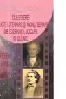 Culegere de texte literare si nonliterare, de exercitii, jocuri si glume pentru elevii clasei a VIII-a