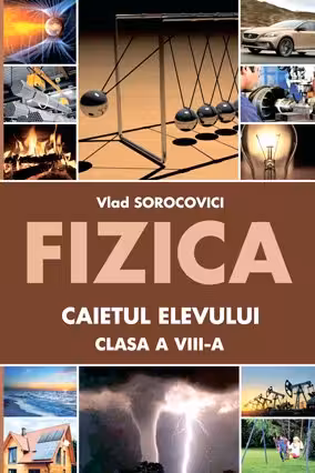 Fizica cl.8 Caietul elevului. Lyceum