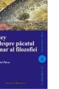Dilthey sau despre păcatul originar al filozofiei
