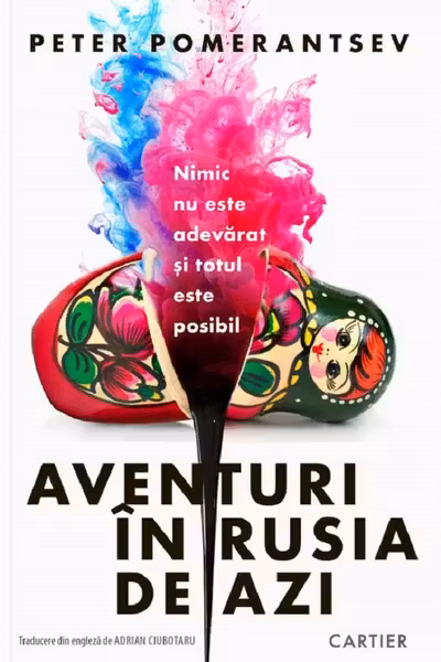 Aventuri in Rusia de azi
