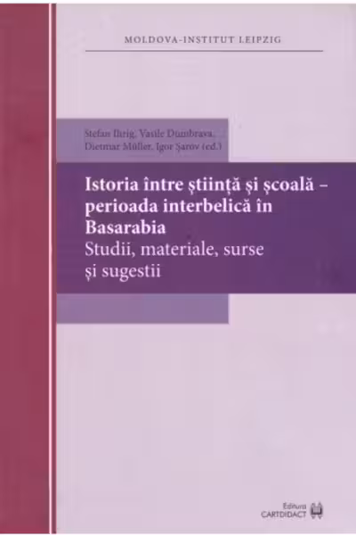 Istoria intre stiinta si scoala – perioada interbelica in Basarabia. Studii