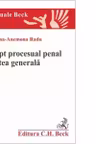 Drept procesual penal. Partea generala