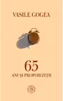 65. ani si propoiezitii