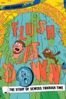 Flush It Down