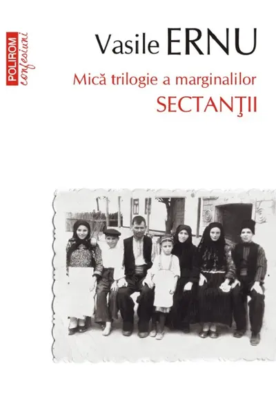 Sectantii Vol. I din Mica trilogie a marginalilor