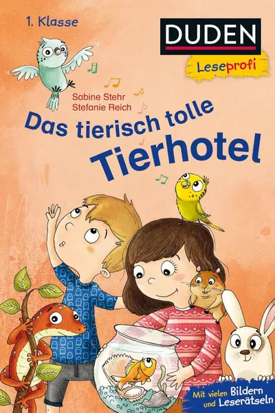 Das tierisch tolle Tierhotel