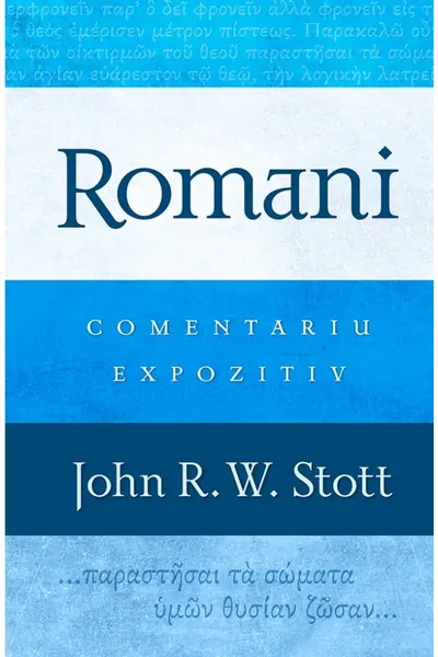 Romani. Comentariu expozitiv