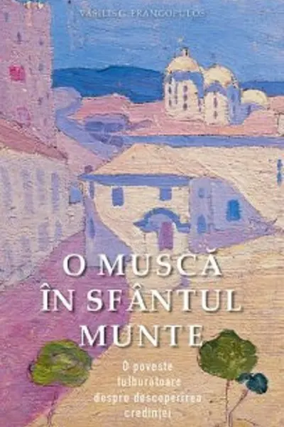 O musca in Sfantul Munte