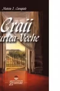 Crăii de Curtea Veche