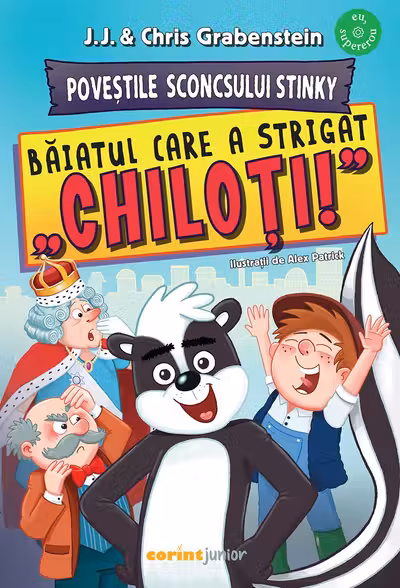 Povestile Sconcsului Stinky. Baiatul care a strigat „chiloti!”