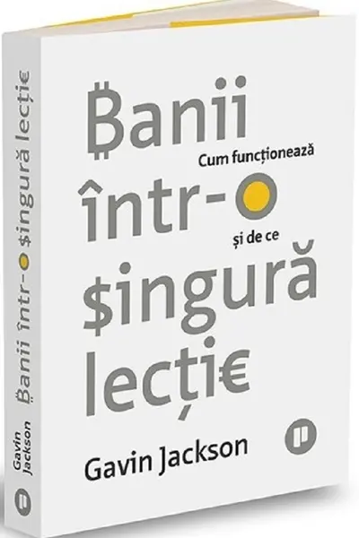 Banii intr-o singura lectie