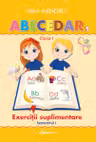 Abecedar. Exercitii suplimentare. Clasa 1, Semestrul 1