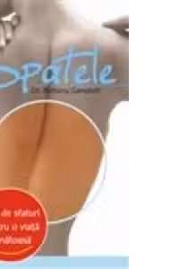 Spatele. 100 de sfaturi pentru o viata sanatoasa