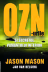 OZN-urile si secretul pamantului interior