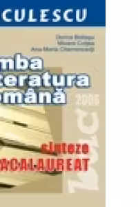 Limba si literatura romana. Sinteze bacalaureat