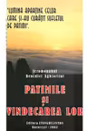 Patimile și vindecarea lor