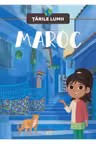 TARILE LUMII. MAROC
