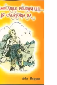 Intamplarile pelerinului in calatoria sa