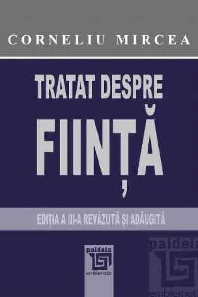 Tratat despre ființă Ed.3