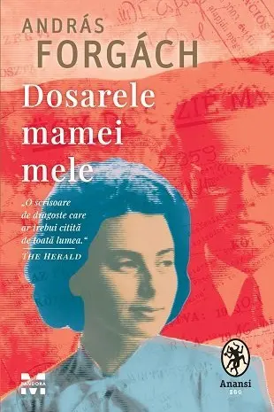 Dosarele mamei mele