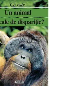 Ce este un animal pe cale de disparitie? Carte uriasa