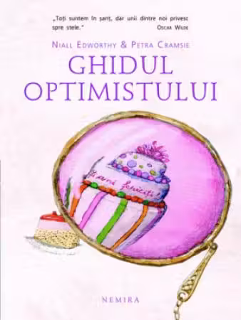 Ghidul Optimistului. Ghidul Pesimistului