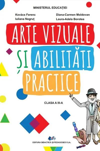 Arte vizuale și abilități practice - Clasa 3 - Manual