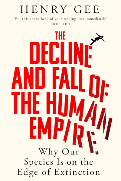 The Decline and Fall of the Human Empire