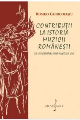 Contributii la istoria muzicii romanesti