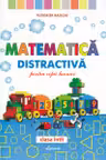 Matematica distractiva pentru copii harnici - clasa 1