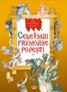 MARI POVESTITORI ROMANI. CELE MAI FRUMOASE POVESTI. Vol. 2