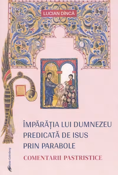 Împărăția lui Dumnezeu predicată de Isus prin parabole