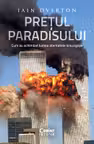 Prețul Paradisului. Cum au schimbat lumea atentatele sinucigașe cu autograf