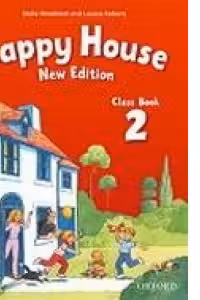 Happy House 2 New Edition Class Book