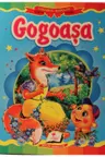 Curcubeul basmelor. Gogoasa