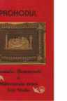 Prohodul Domnului Dumnezeului si Mantuitorului Nostru Iisus Hristos
