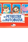 La petrecere cu autobuzul