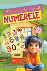 Ma joc, scriu si invat numerele