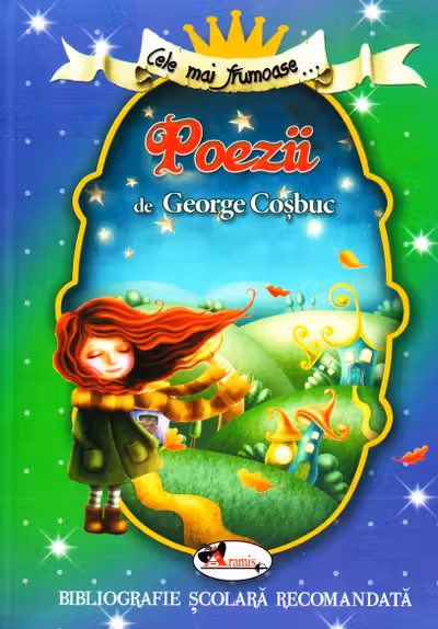 Cele mai frumoase poezii de George Cosbuc