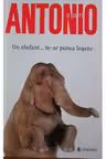 Un elefant... te-ar putea insela. San Antonio
