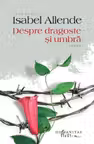 Despre dragoste si umbra