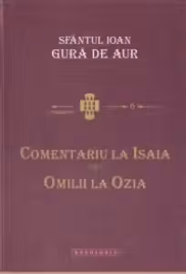 Comentariu la Isaia. Omilii la Ozia