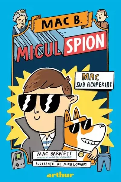 Mac B - Micul spion, vol 1