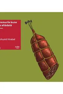 Vremurile bune de altadata